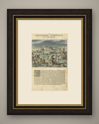 The Fury of the Azores: Shipwreck Disaster at Terceira, Engraved in circa 1610, shown framed